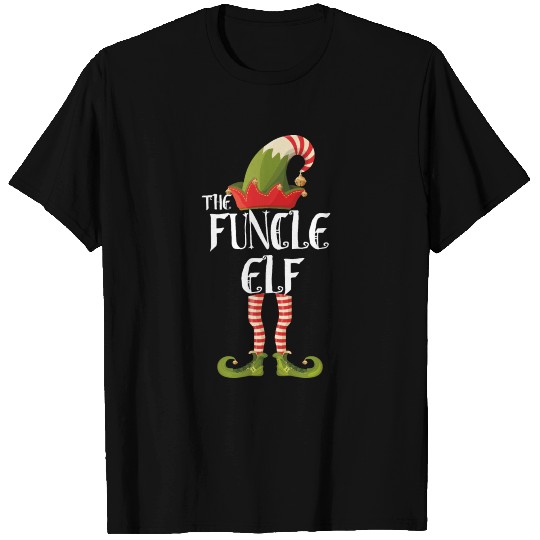 the funcle elf T Shirts