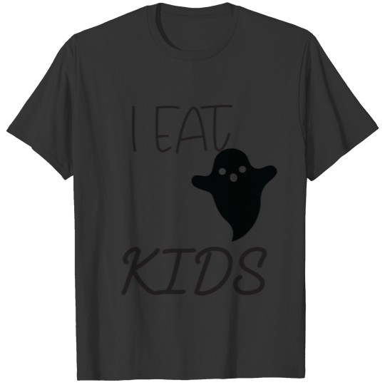 i Eat Kids T Shirts
