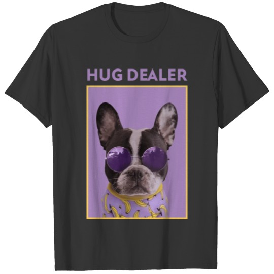 HUG DEALER T-shirt