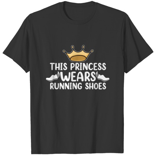 This Princess Wears Running Shoes Long Distance T-shirt