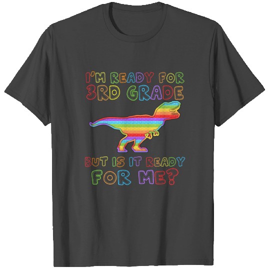 Back To School T Shirts, I'm Ready For 3rd Grade,