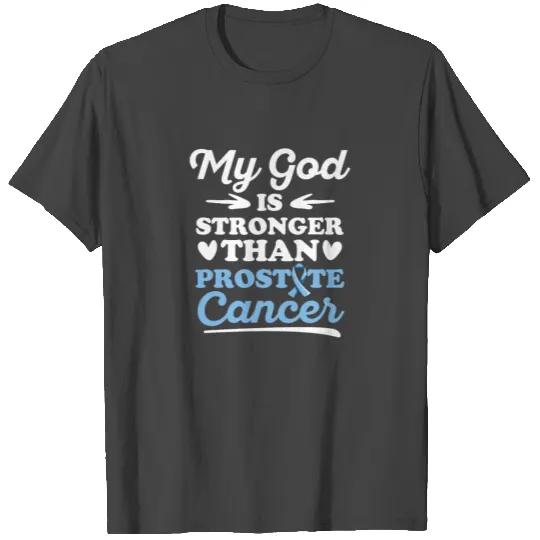 Fight Prostate Cancer Quote for a Prostate Cancer T Shirts