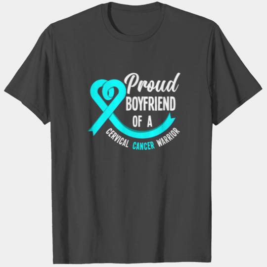 Proud Boyfriend Of A Cervical Cancer Warrior T Shirts