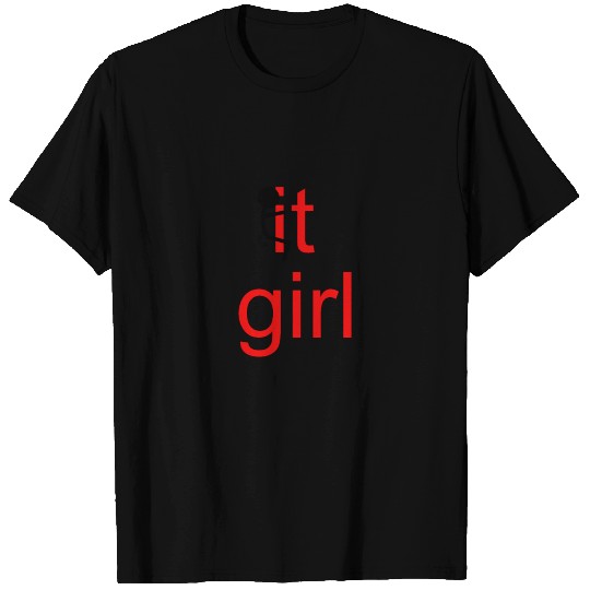 Fuck It Girl T Shirts