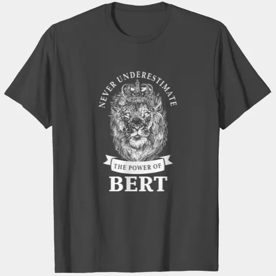 Bert Gift Name Lion T Shirts