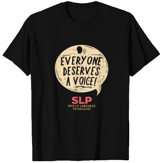 Speech Language Pathologist T Shirts