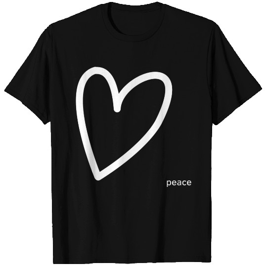 peace and love , peaceful life T Shirts