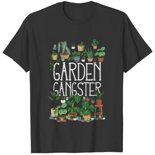 Plant Garden Gangster T-shirt