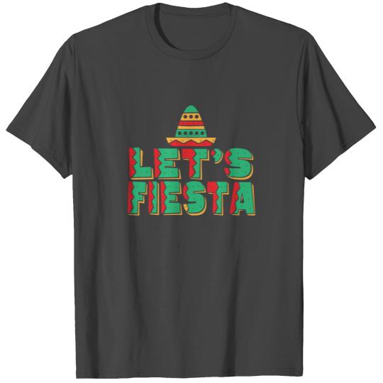 Cinco de Mayo Let’s Fiesta T Shirts