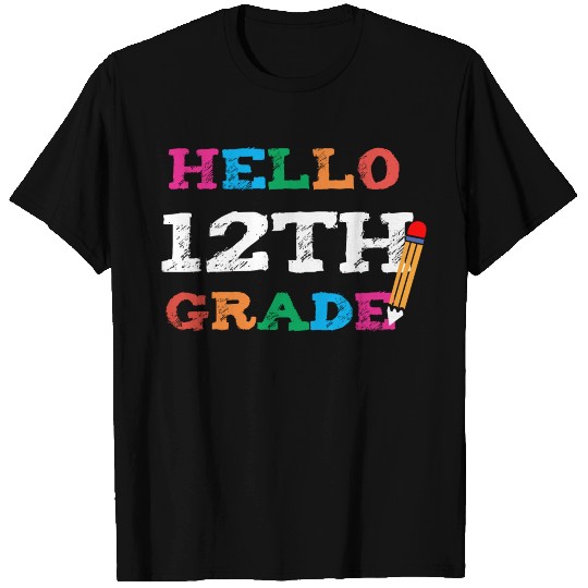Welcome Back To School Cute Hello 12th Grade T Shirts