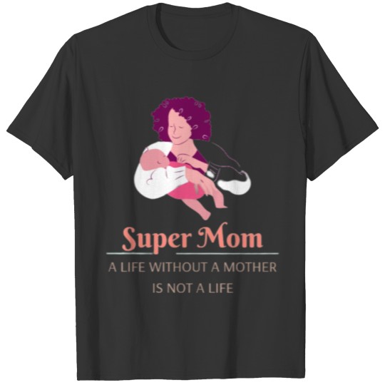 Super maman T-shirt