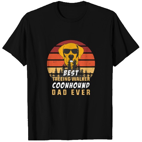 Coonhound dad ever T Shirts
