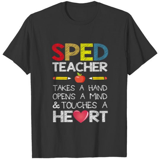 SPED Teacher Special Education Opens Mind T-shirt