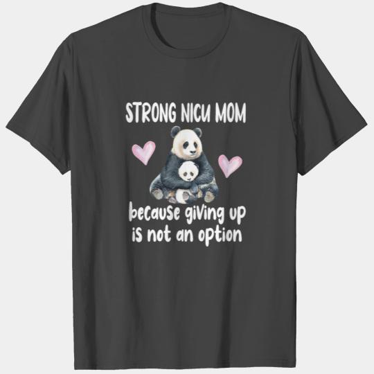 Proud NICU Mom Micro Preemie Baby Premature Birth T Shirts