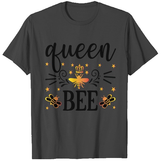 Queen bee T Shirts