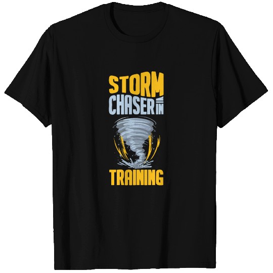 Storm Chaser Funny Tornado Twister Weather Hunter T Shirts