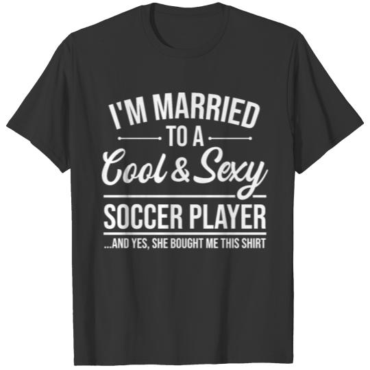 Soccer Wife For Husband On Wedding Anniversary T-shirt