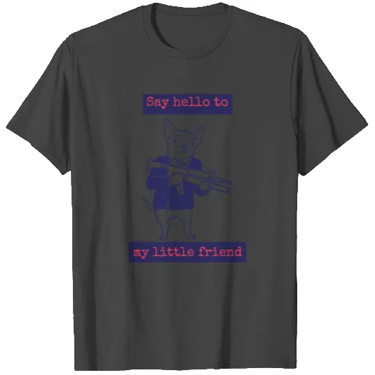 generator featuring a scarface movie quote 2019e T Shirts