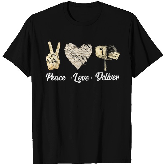 Peace Love Delivery Postal Worker Office Mail Man T Shirts