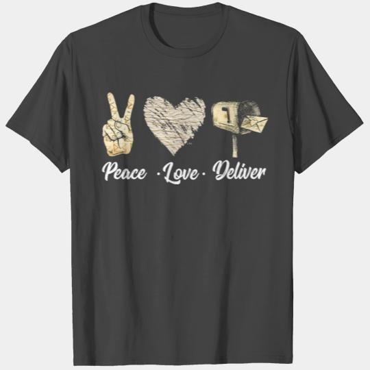 Peace Love Delivery Postal Worker Office Mail Man T Shirts