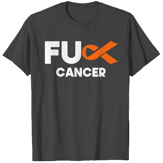 LEUKEMIA AWARENESS MONTH, FUCK CANCER T Shirts