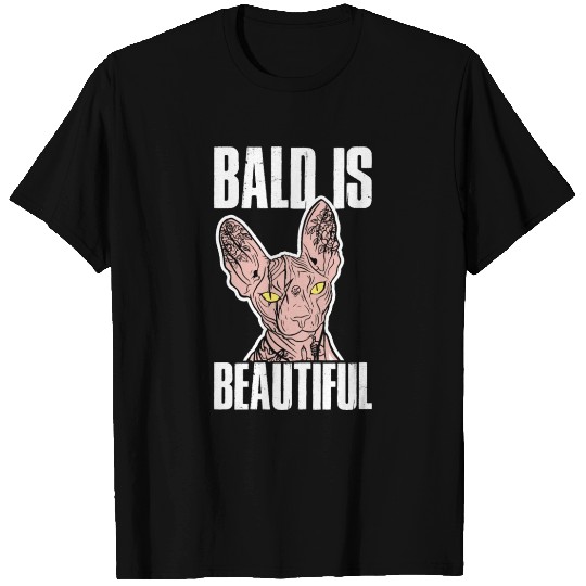 Bald Is Beautiful Funny Sphynx Cat Gift T Shirts
