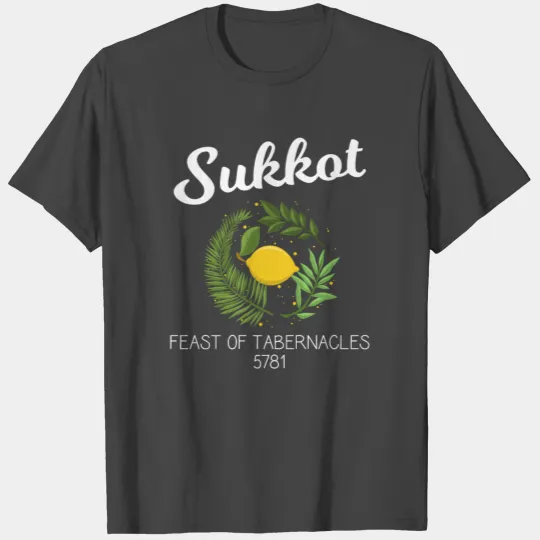 Judaism Sukkot Feast Of Tabernacles 5781 print T Shirts