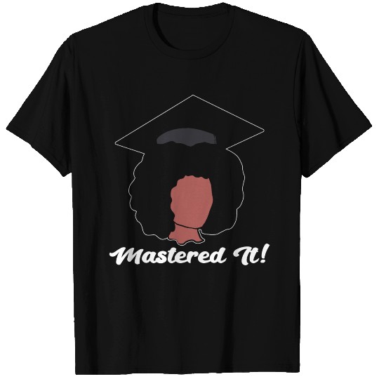 Afro American Master Degree Mastered It Women T Shirts