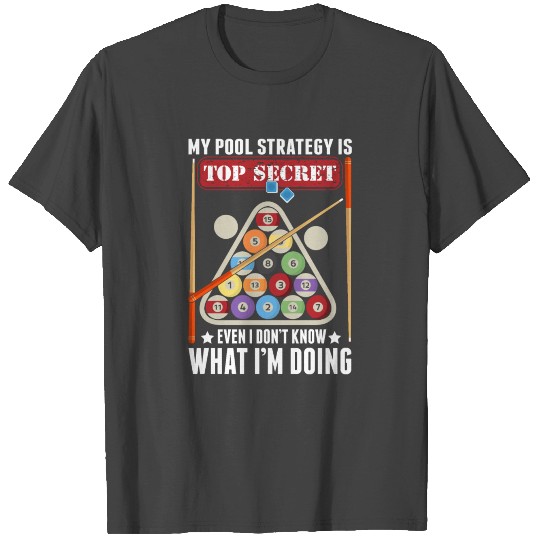 Funny Billiard Strategy Cue Snooker Pool Player T Shirts