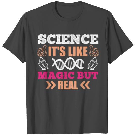 Science It s Like Magic Science Puns Cool Gifts T Shirts