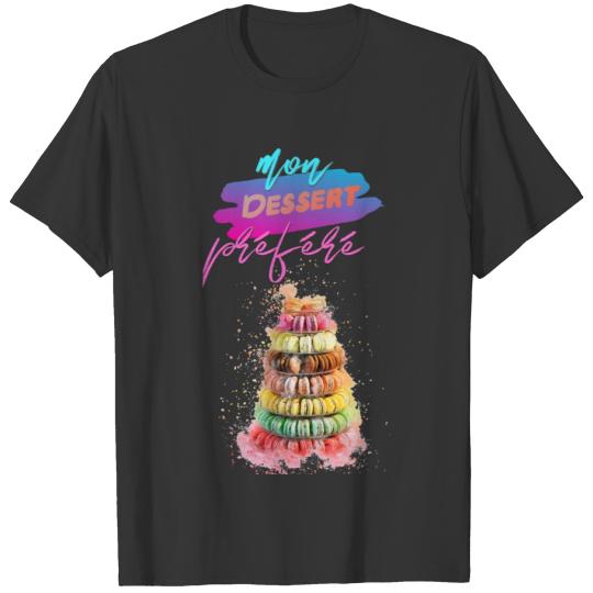 My favorite dessert macaroons Classic T Shirt T-shirt