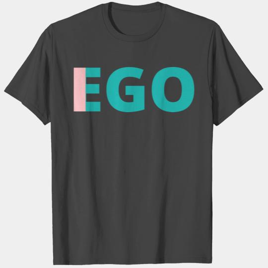 I in Ego Single Word Design Self Reflective T Shirts
