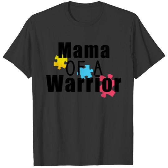 Mama of a Warrior T-shirt