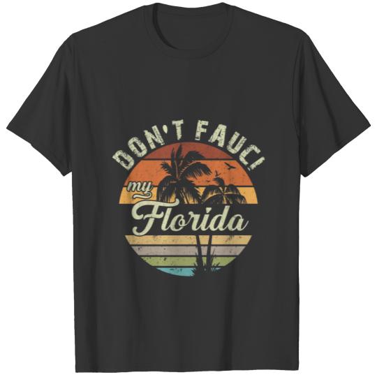 Don''t Fauci My Florida Retro T-shirt