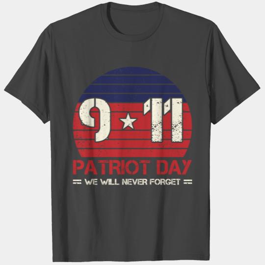 Patriot Day Never Forget 9 11 Anniversary T Shirts