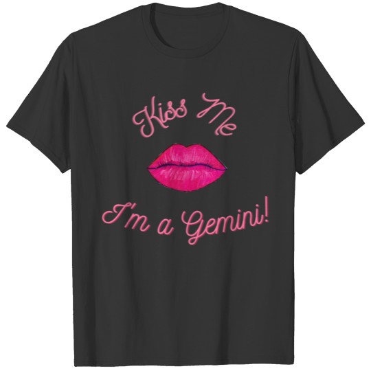 Kiss Me...Gemini/Pink Lips T Shirts