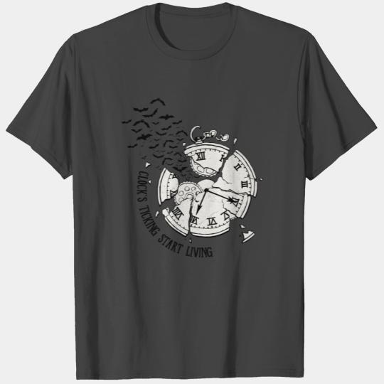 Clock s Ticking Start Living Bat Time Broken Art T Shirts
