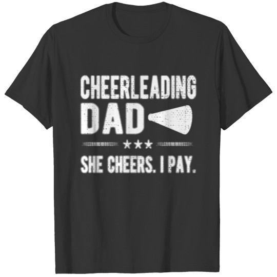 Cheer Dad Cheerleader Father Cheerleading Dad Gift T-shirt