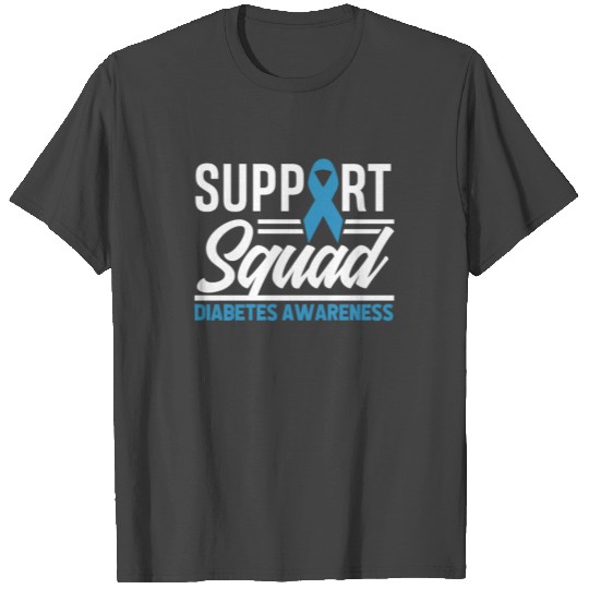 T1D Warrior Support Squad Diabetes Awareness T Shirts
