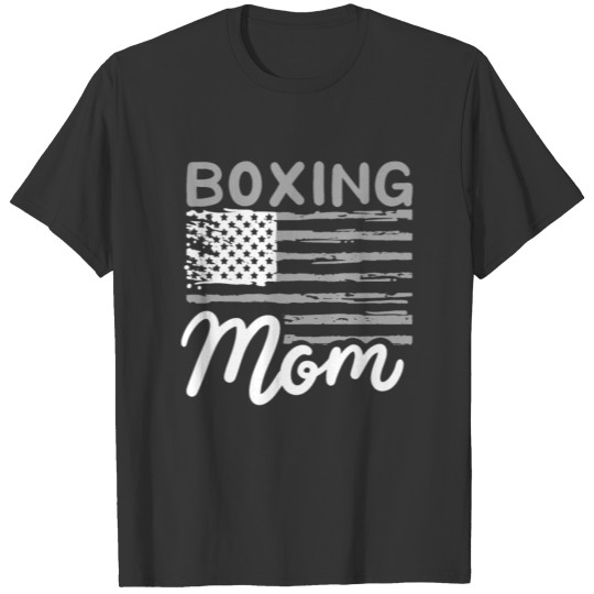 Boxing Mom Boxer Mother Kickboxing Mother's Day T Shirts