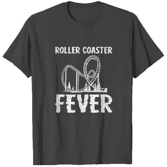 Roller Coaster Fever Theme Park Adventure Lover T Shirts