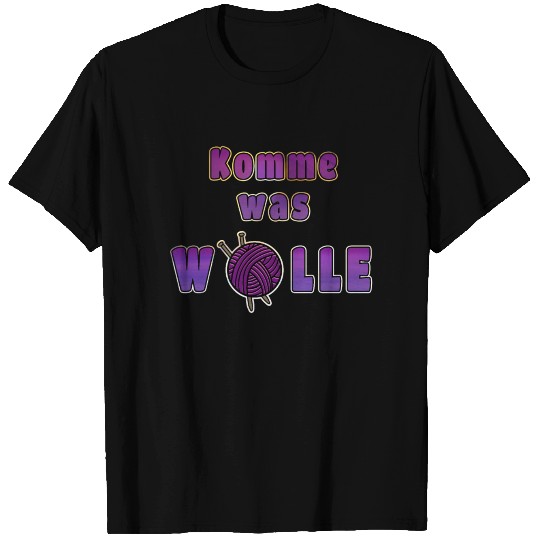Come what wool Funny Funny Knitting T Shirts