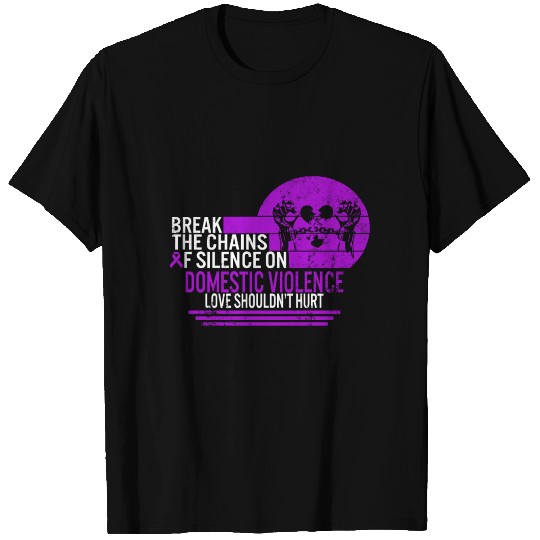 Love Shouldn't Hurt, Break The Chains Of Silence T Shirts