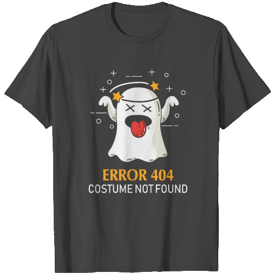 Error 404 Costume Not Found Funny Halloween Ghost T Shirts