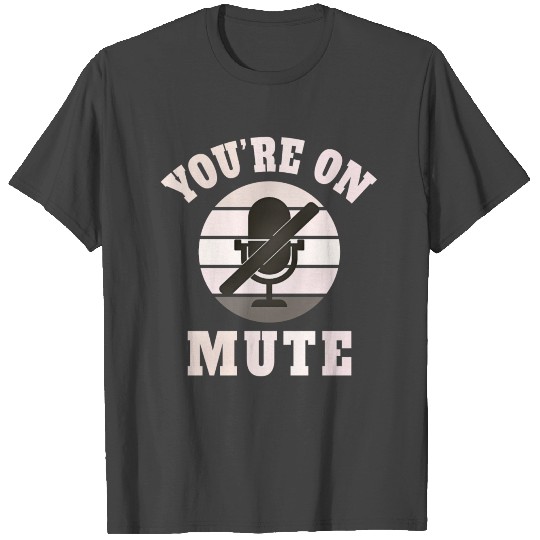 Homeoffice Microphone Office Work Job home T Shirts