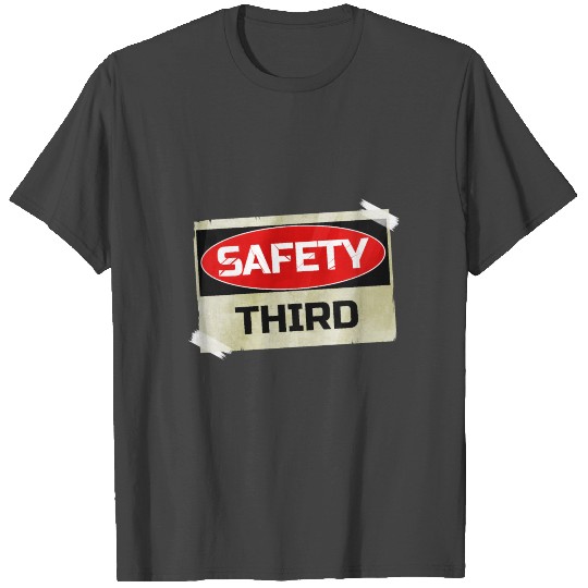 Pyrotechnics at Firework 4th of July Sign Safety T Shirts