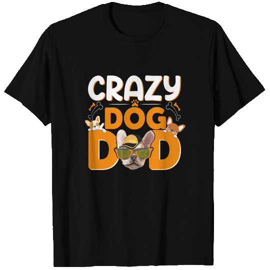 Crazy Dog dad T Shirts