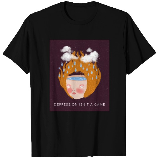 DEPRESSION ISN'T A GAME T Shirts