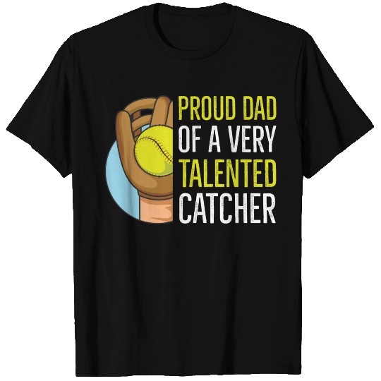 Softball Quote for your Softball Dad T Shirts