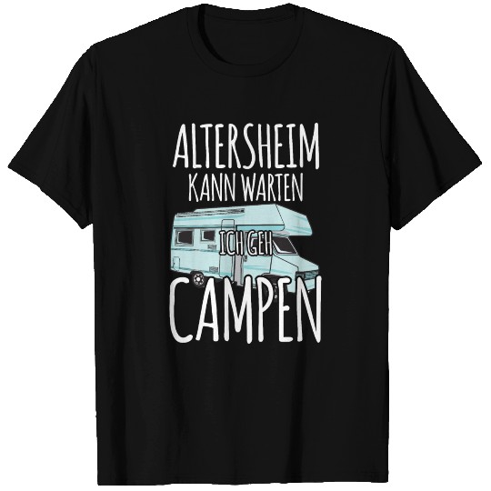 Altersheim kann warten Camper white T Shirts